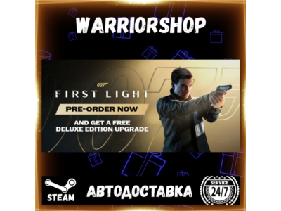 007 First Light Выбор Региона Стим STEAM GIFT АВТО 24/7 ГАРАНТИЯ