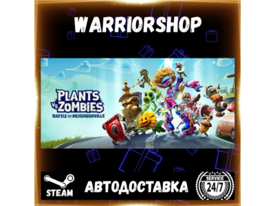 Plants vs. Zombies: Battle for Neighborvil Select Steam Region GIFT AUTO 24/7 WARRANT