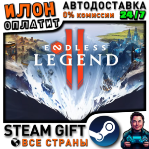 ENDLESS Legend 2 · Steam ALL COUNTRIES