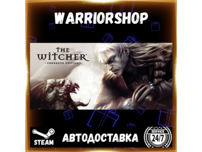 The Witcher: Enhanced Edition Directo Выбор Региона Стим STEAM GIFT АВТО 24/7 ГАРАНТИ