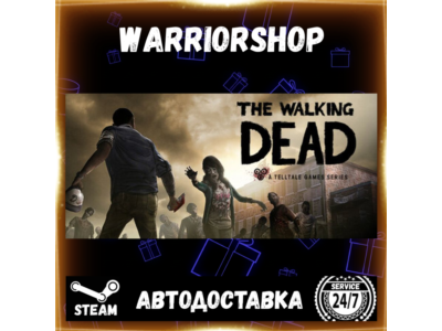 The Walking Dead Выбор Региона Стим STEAM GIFT АВТО 24/7 ГАРАНТИЯ
