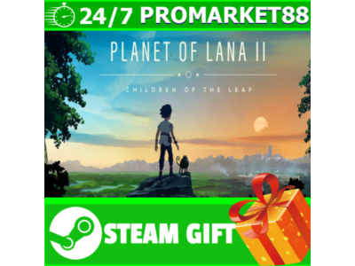 ️ВСЕ СТРАНЫ+РОССИЯ Planet of Lana II STEAM GIFT