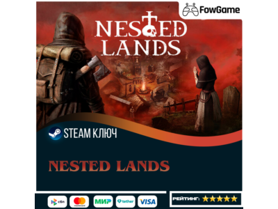 🔵 Nested Lands (РУ+СНГ) 🔑КЛЮЧ STEAM