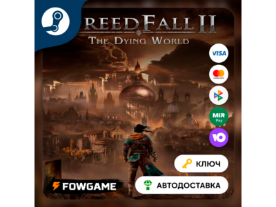 🔵 GreedFall: The Dying World (РУ+СНГ) 🔑КЛЮЧ STEAM