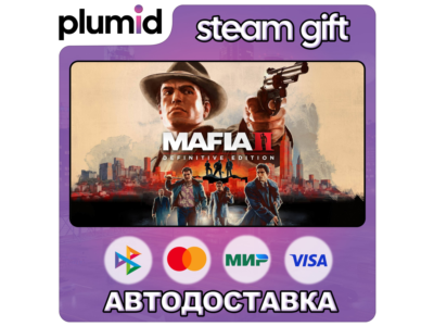 Mafia II: Definitive Edition Steam Gift / Россия + МИР / АВТО