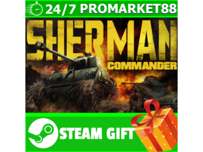 ️ALL COUNTRIES️ Sherman Commander STEAM GIFT