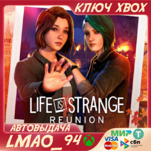 Life is Strange: Reunion XBOX SERIES XS|PC КЛЮЧ