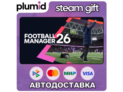 Football Manager 26 Steam Gift / Russia + WORLD / AUTO