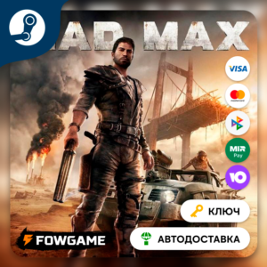 🔵 Mad Max (РУ+СНГ) 🔑КЛЮЧ STEAM