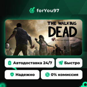 The Walking Dead · Steam Gift · АВТОДОСТАВКА