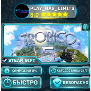 🎁Tropico 5 - Steam Special Edition *RU/BY/UA/CIS Steam Auto
