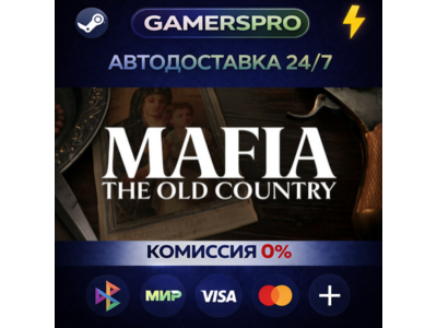 Mafia: The Old Country・SELECT REGION・STEAM GIFT AUTO・
