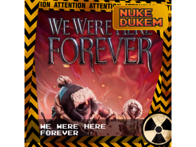 РФ+СНГ | We Were Here Forever | STEAM КЛЮЧ