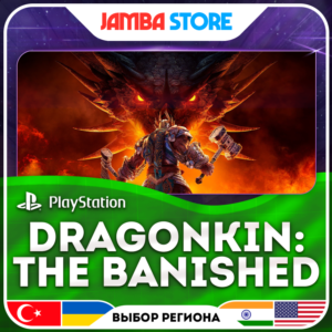 Dragonkin: The Banished · PS5 · Выбор региона