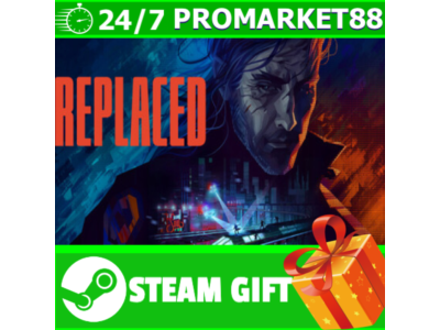 ️ВСЕ СТРАНЫ+РОССИЯ REPLACED STEAM GIFT