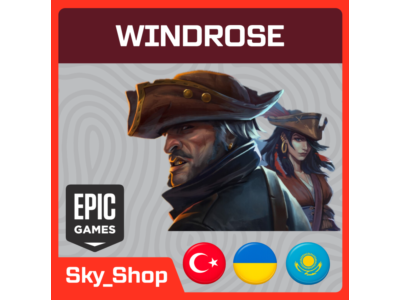 🤖Windrose | АВТОДОСТАВКА | Украина | Турция | Казахстан | Epic Games