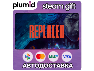 REPLACED Steam Gift / Россия + МИР / АВТО