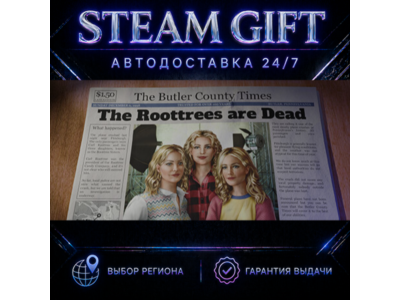 The Roottrees are Dead | STEAM GIFT | АВТО 24/7 | РЕГИОНЫ