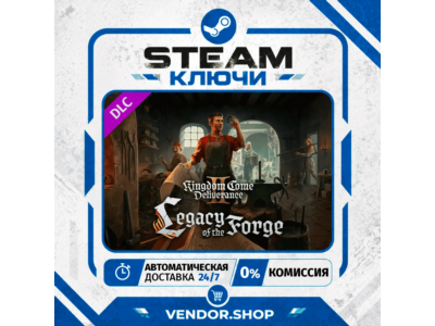 🔑Kingdom Come: Deliverance II Legacy of the Forge КЛЮЧ STEAM СНГ/РФ