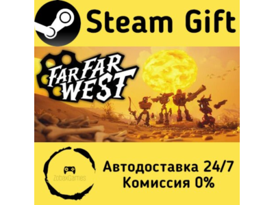 🚀 Far Far West 🤖 Steam Gift РФ/КЗ/др. ⚡ Автодоставка