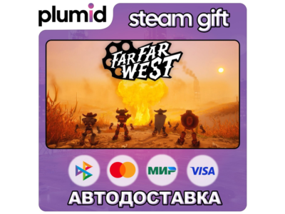 Far Far West Steam Gift / Россия + МИР / АВТО