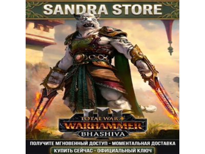 МОМЕНТАЛЬНО Total War: WARHAMMER III Bhashiva Character Pack Steam Ключ РФ+МИР DLC
