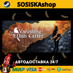 The Vanishing of Ethan Carter + ВЫБОР РЕГИОНА STEAM