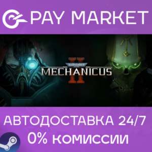 ⚡️Warhammer 40,000: Mechanicus II (2) | АВТОДОСТАВКА UA/KZ/IN/ROW Steam Gift