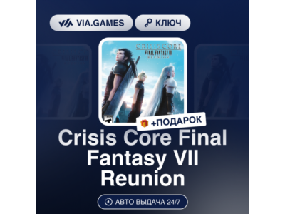 Crisis Core: Final Fantasy VII Reunion (Xbox Ключ) Европейский Союз + ПОДАРОК