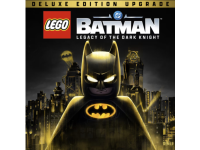 LEGO Batman: Legacy of the Dark Knight Deluxe Edition Upgrade (Steam Gift)