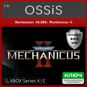 КЛЮЧ Warhammer 40,000 Mechanicus II XBOX Код