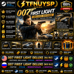 007 First Light Deluxe [Все DLC]・+Патчи・STEAM・Моментально・[+Бонусы]