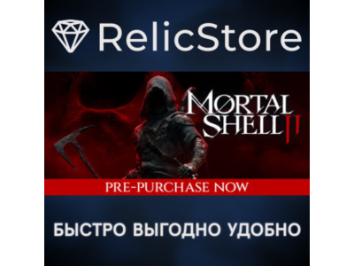 Mortal Shell II - STEAM GIFT РОССИЯ