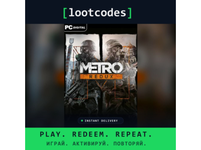 Metro Redux Bundle Standard Edition — Steam СНГ Ключ активации