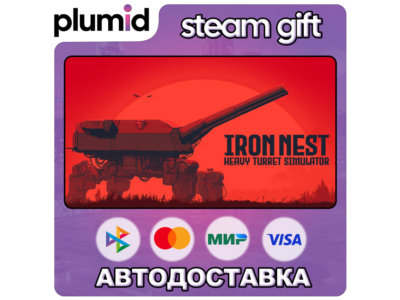 IRON NEST: Heavy Turret Simulator Steam Gift / Россия + МИР / АВТО