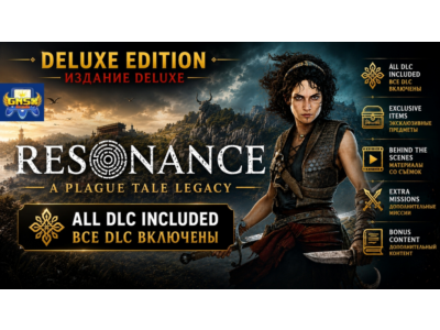 Resonance: A Plague Tale Legacy Полное издание + DLC