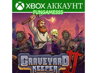 Graveyard Keeper 2 + Игры (12 месяцев) Xbox Аккаунт