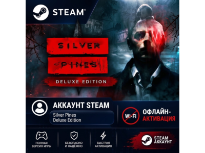 Silver Pines | Deluxe Edition |  ОФФЛАЙН-АККАУНТ STEAM