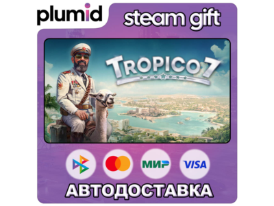Tropico 7 + ВЫБОР ИЗДАНИЯ Steam Gift / МИР / АВТО