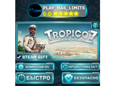 🎁Tropico 7 *BY/UA/KZ/СНГ Steam Auto