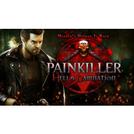 Painkiller Hell & and Damnation (Steam Gift / RU / CIS)