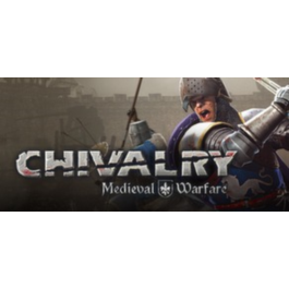 Chivalry Medieval Warfare - STEAM Gift / GLOBAL / ROW