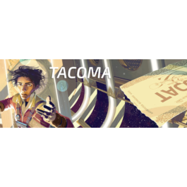 Tacoma  (Steam Key / ROW / Region Free)