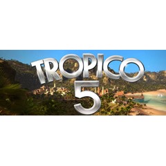 Tropico 5 (Steam region free; ROW gift)