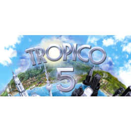 Tropico 5 - STEAM Key - Region Free / ROW / GLOBAL