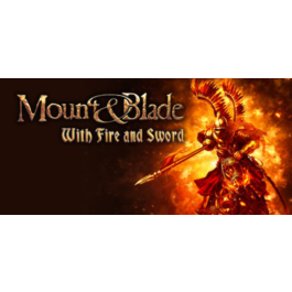 Mount &amp; Blade: With Fire &amp; Sword 🔑STEAM KEY🔥RU/CIS