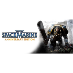 Warhammer 40,000: Space Marine - Anniversary STEAM КЛЮЧ