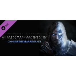 Middle-earth: Shadow of Mordor - GOTY Edition Upgrade🔑