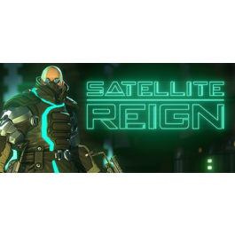 Satellite Reign (Steam Gift/RU CIS)