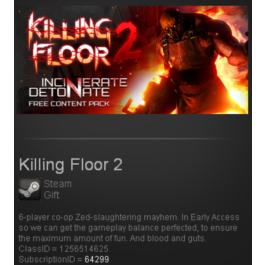 Killing Floor 2 Steam Gift - Region Free/ROW